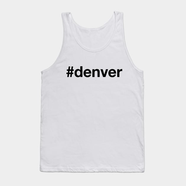 DENVER Tank Top by eyesblau